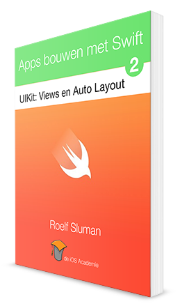 eBook: iOS Apps bouwen met Swift deel 2: Views en Auto Layout